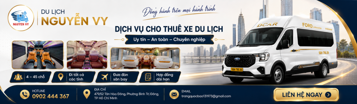 DU LỊCH NGUYỄN VY - CUNG CẤP XE DU LỊCH 4 CHỖ, 7 CHỖ, 16 CHỖ.... GIÁ TỐT
