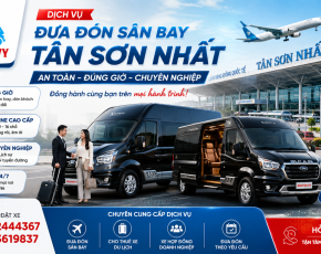 DỊCH VỤ ĐƯA ĐÓN SÂN BAY TÂN SƠN NHẤT UY TÍN – CHUYÊN NGHIỆP CÙNG NGUYỄN VY LIMOUSINE