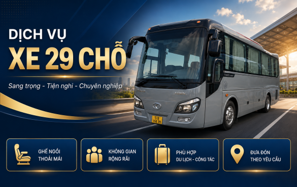 Dịch Vụ Thuê Xe 29 Chỗ