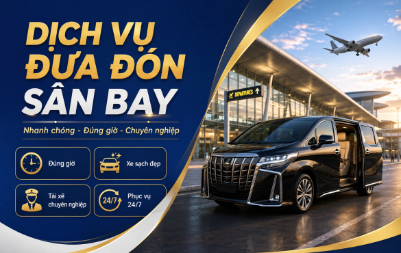 Dịch Vụ Đưa Đón Sân Bay